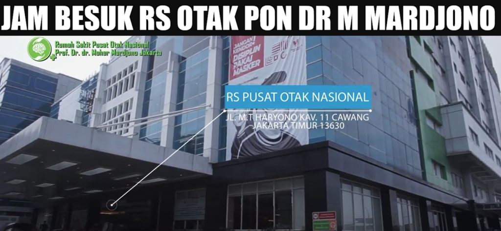 Jam Besuk RS Otak PON Dr. Mahar Mardjono