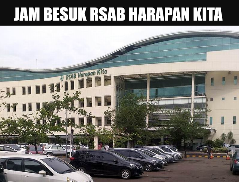 JADWAL BESUK RSAB HARAPAN KITA