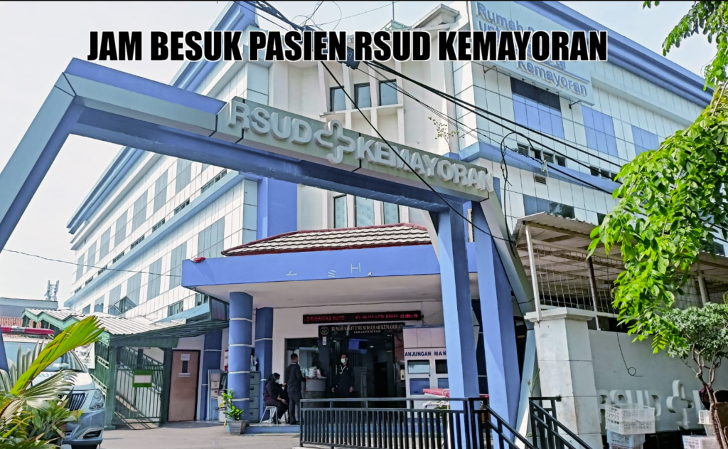 Jam Kunjungan pasien RSUD Kemayoran Jakarta