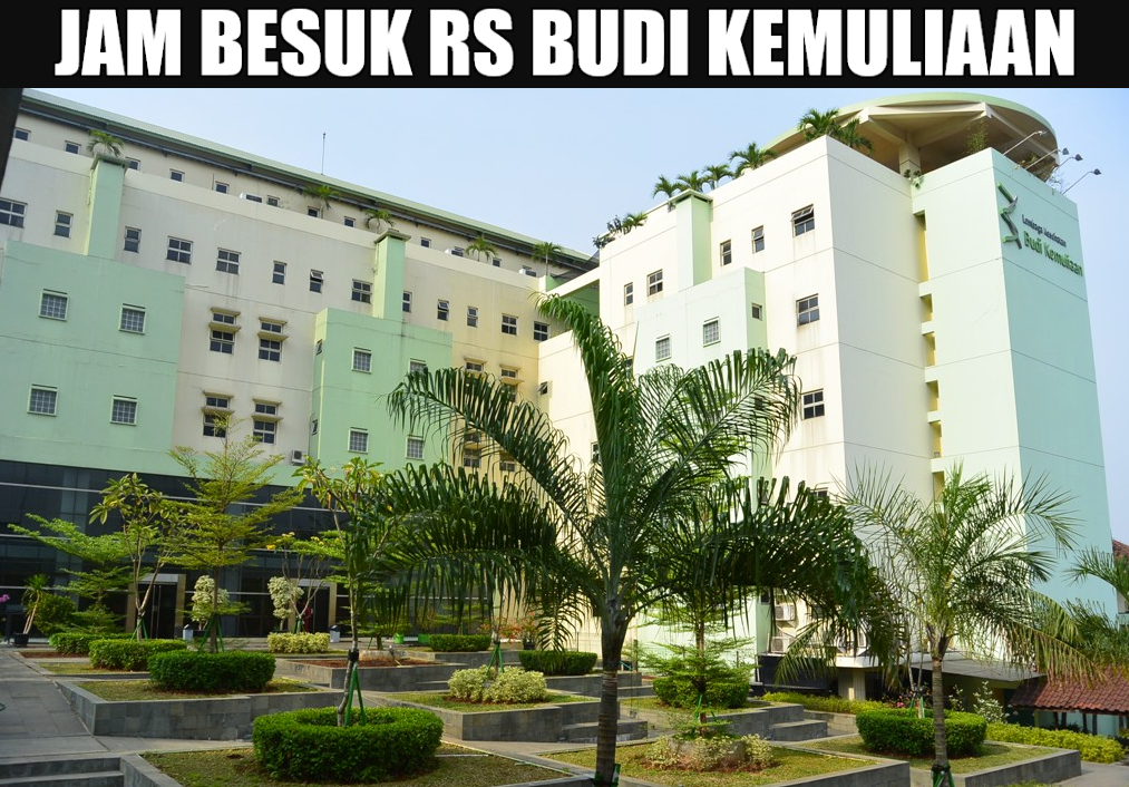 JAM BESUK RS BUDI KEMULIAAN TERBARU