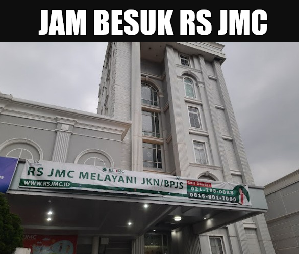 JAM BESUK RS JAKARTA MEDICAL CENTER