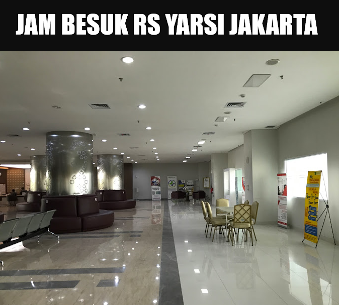 JAM BESUK RS YARSI JAKARTA