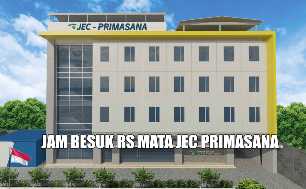 Jadwal Jam Besuk RS JEC Primasana