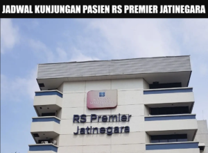 Jam Besuk RSPJ Premier Jatinegara Jakarta